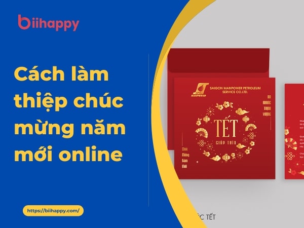 Cách Làm Thiệp Chúc Mừng Năm Mới Online Đẹp &amp; Độc Đáo