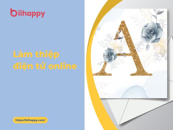 Hướng dẫn làm thiệp điện tử online đơn giản chỉ trong 5 phút