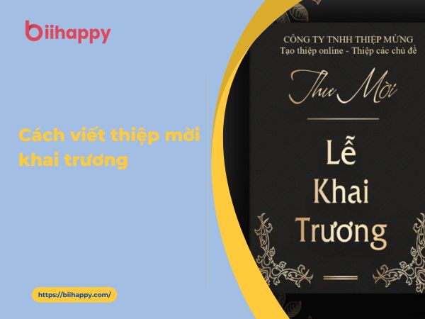 Cách viết thiệp mời khai trương hay và ấn tượng cho thiệp in và online