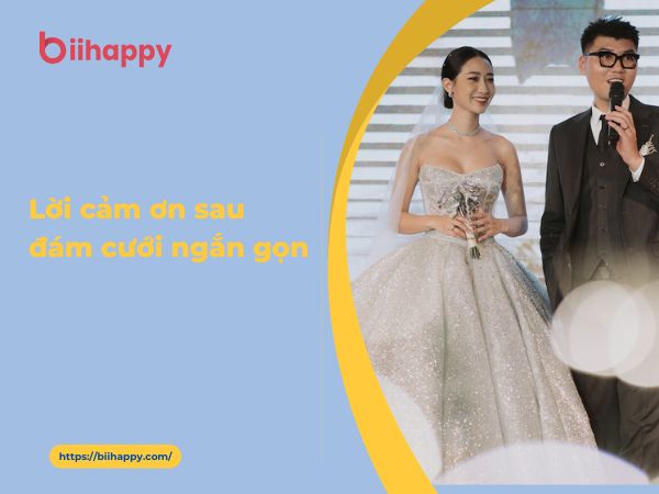 Lời cảm ơn sau đám cưới ngắn gọn &amp; cách viết lời cảm ơn cho cặp đôi