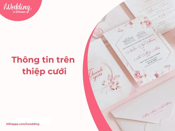 Tổng hợp cách ghi thông tin trên thiệp cưới không sai sót