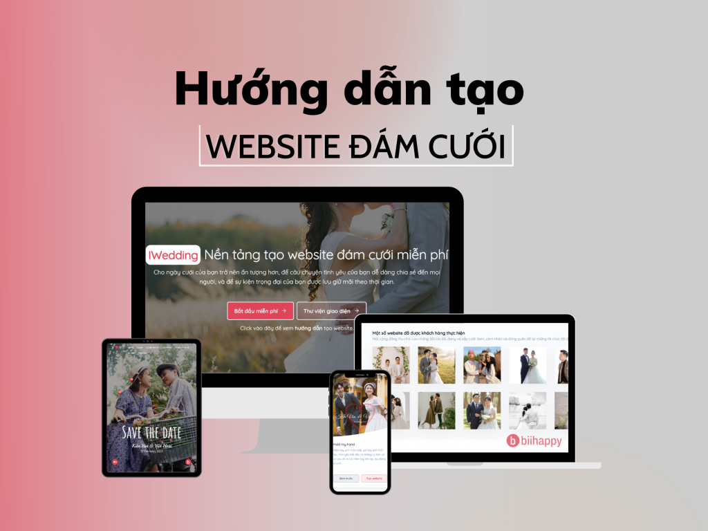 Hướng dẫn tạo website đám cưới trên nền tảng IWedding