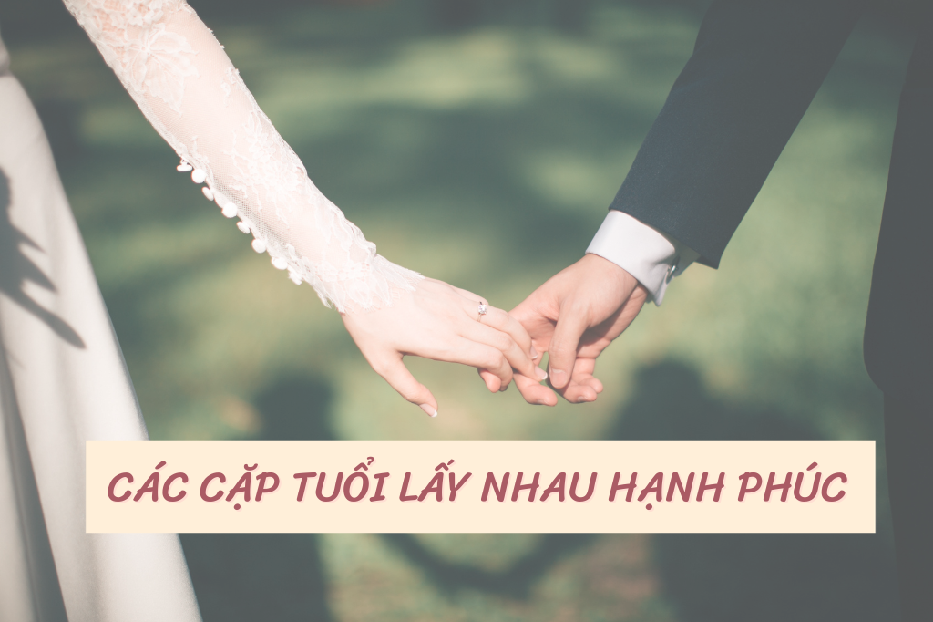cap-tuoi-lay-nhau-hanh-phuc-4.png (676 KB)