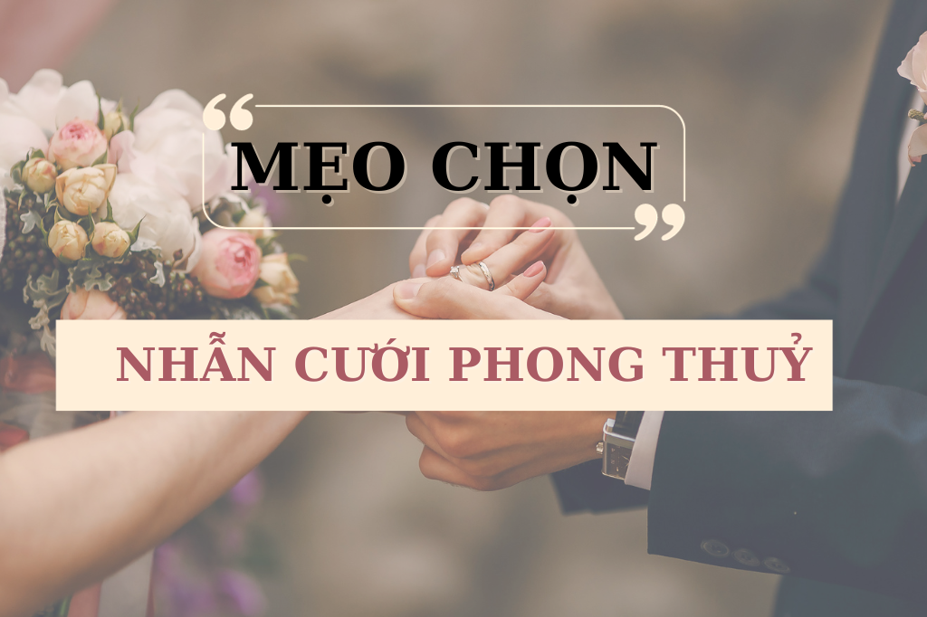 chon-nhan-cuoi-phong-thuy-4.png (620 KB)