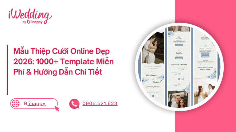 Mẫu Thiệp Cưới Online Đẹp 2026: 1000+ Template Miễn Phí &amp; Hướng Dẫn Chi Tiết
